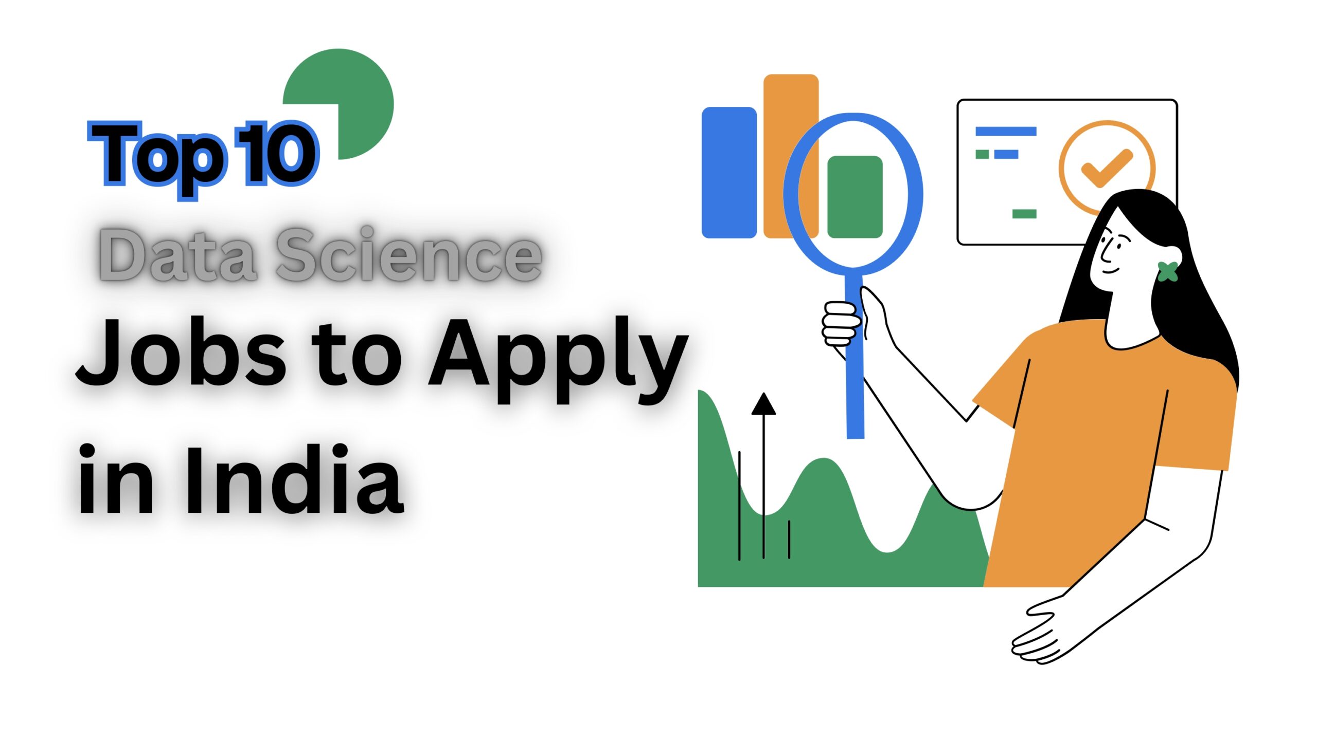 Top 10 Data Science Jobs to Apply in India