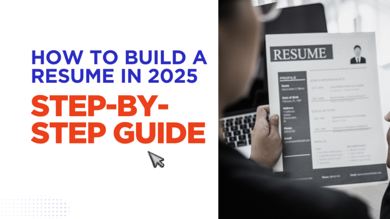 How to Build a Resume in 2025